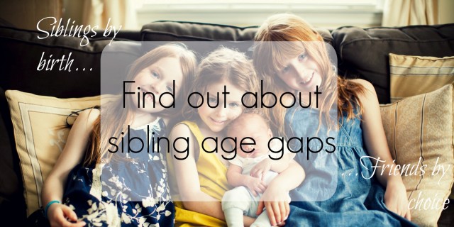 sibling age gaps